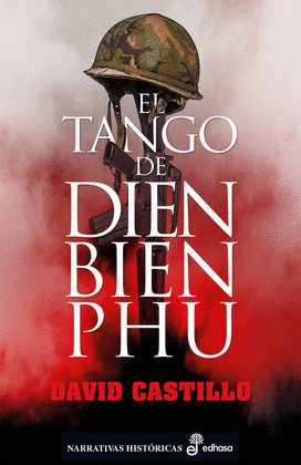 TANGO DE DIEN BIEN PHU, EL