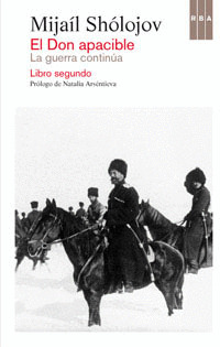 GUERRA CONTINÚA, LA (EL DON APACIBLE, LIBRO SEGUNDO)
