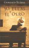 YO, ELLAS Y EL OTRO - COL.ARETE