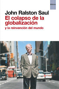 EL COLAPSO DE LA GLOBALIZACION Y LA REIN