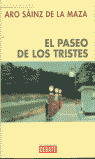 PASEO DE LOS TRISTES, EL