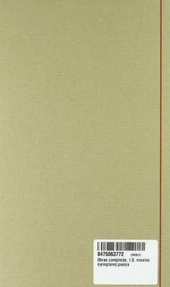 MIGUEL DE CERVANTES, OBRAS COMPLETAS III