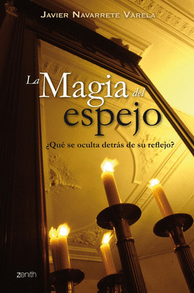 LA MAGIA DEL ESPEJO