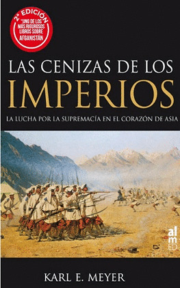 CENIZAS DE LOS IMPERIOS, LAS
