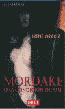 MORDAKE O LA CONDICION INFAME