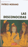DESCONOCIDAS, LAS
