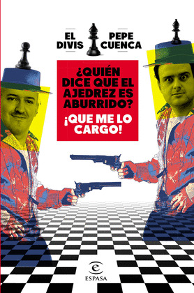¿QUIEN DICE QUE EL AJEDREZ ES ABURRIDO? ¡QUE ME LO CARGO!