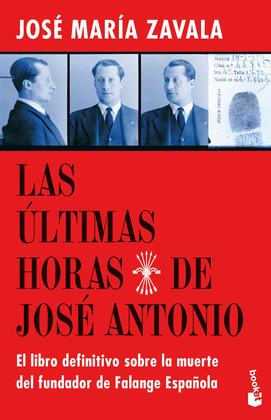 ÚLTIMAS HORAS DE JOSÉ ANTONIO, LAS