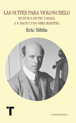SUITES PARA VIOLONCHELO, LAS
