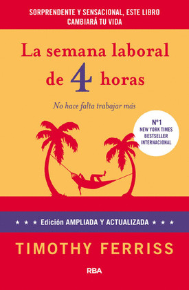 SEMANA LABORAL DE CUATRO HORAS, LA