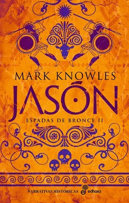 JASÓN (ESPADAS DE BRONCE II)