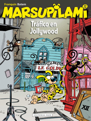 MARSUPILAMI 12. TRAFICO EN JOLLYWOOD