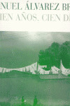 CIEN AÑOS CIEN DIAS