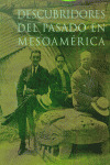 DESCUBRIDORES PASADO EN MESOAMERICA