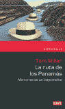 REF. LA RUTA DE LOS PANAMAS