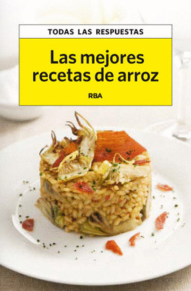 MEJORES RECETAS DE ARROZ, LAS