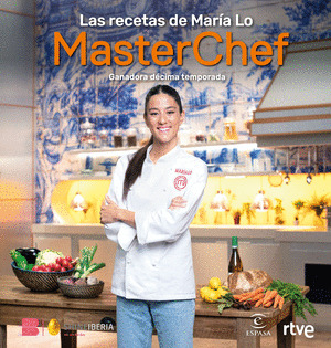 MASTERCHEF. LAS RECETAS DE MARIA LO