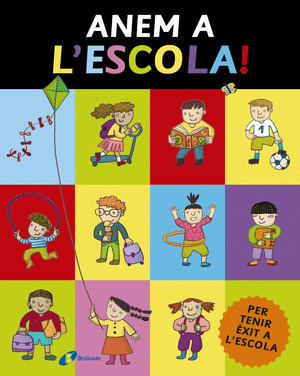 ANEM A L ' ESCOLA!