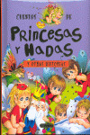CUENTOS DE PRINCESAS Y HADAS Y OTRAS HISTORIAS
