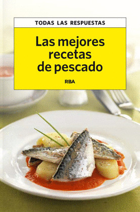 MEJORES RECETAS DE PESCADOS, LAS
