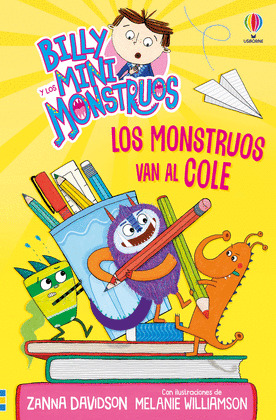 MONSTRUOS VAN AL COLE, LOS (BILLY Y LOS MINIMONSTRUOS LIBRO 2)