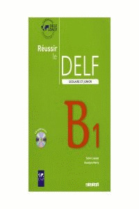 (09).REUSSIR LE DELF (B1+CD).(SCOLAIRE ET JUNIOR)