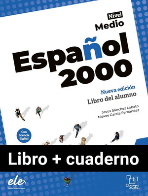 ESPAÑOL 2000 INTERMEDIO NUEVA EDICIÓN LIBRO + CUADERNO