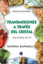 TRANSMISIONES A TRAVES DEL CRISTAL