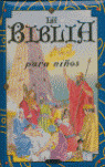 BIBLIA PARA NIÑOS,LA