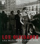 OLVIDADOS: UNA PELICULA DE BUÑUEL