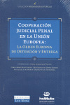 COOPERACION JUDICIAL PENAL EN LA UNION EUROPEA