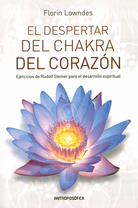 DESPERTAR DEL CHAKRA DEL CORAZON
