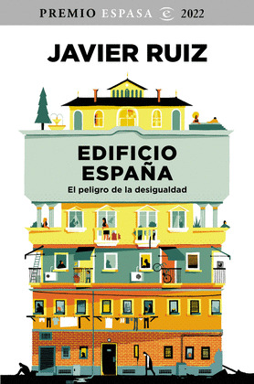 EDIFICIO ESPAÑA (PREMIO ESPASA ENSAYO 2022)