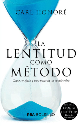 LA LENTITUD COMO METODO. EBOOK