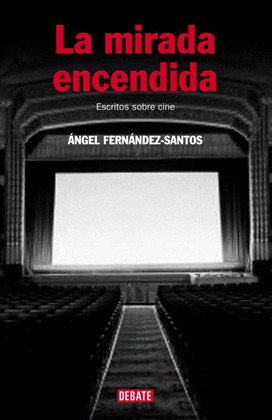 MIRADA ENCENDIDA, LA