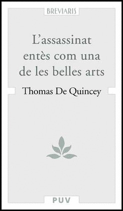 ASSASSINAT ENTES COM UNA DE LES BELLES ARTS