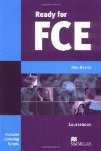 READY FOR FIRST CERTIFICATE. COURSEBOOK (FCE)