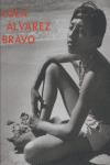 LOLA ALVAREZ BRAVO