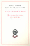 GUARDA SACA SU PEINE, EL ; EN EL MOÑO MORA UNA SEÑORA