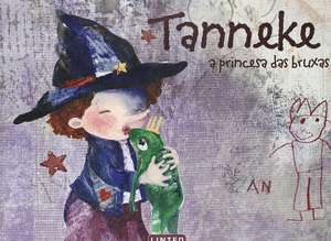 TANNEKE. A PRINCESA DAS BRUXAS