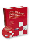 MANUAL PARA LA FORMACION DE TECNICOS DE PREVENCION DE RIESGOS LABORALES