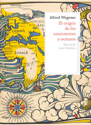 ORIGEN DE LOS CONTINENTES Y OCÉANOS, EL