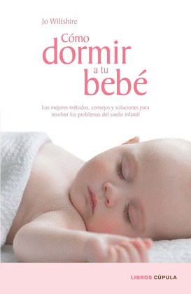 COMO DORMIR A TU BEBE