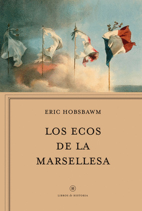 ECOS DE LA MARSELLESA, LOS