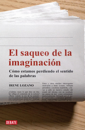 EL SAQUEO DE LA IMAGINACION