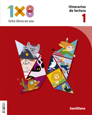 ITINERARIOS DE LECTURA 1X8 1º PRIMARIA