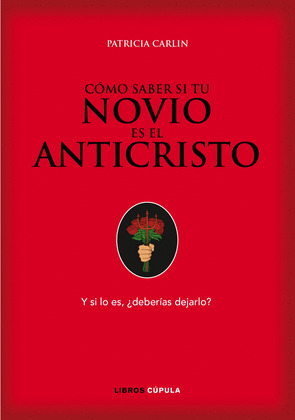 COMO SABER SI TU NOVIO ES EL ANTICRISTO