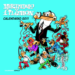 CALENDARIO MORTADELO Y FILEMON 2011