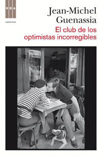 EL CLUB DE LOS OPTIMISTAS INCORRE. EBOOK