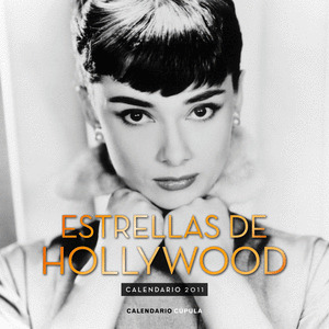 CALENDARIO ESTRELLAS DE HOLLYWOOD 2011